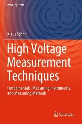 High Voltage Measurement Techniques - Klaus Schon - Libro Springer Nature Switzerland AG, Power Systems | Libraccio.it