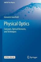 Physical Optics - Giovanni Giusfredi - Libro Springer Nature Switzerland AG, UNITEXT for Physics | Libraccio.it