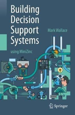 Building Decision Support Systems - Mark Wallace - Libro Springer Nature Switzerland AG | Libraccio.it