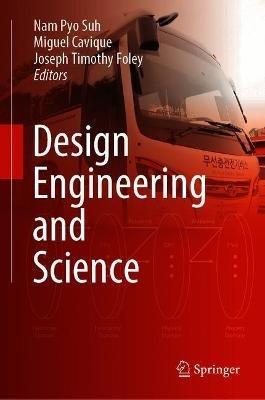 Design Engineering and Science  - Libro Springer Nature Switzerland AG | Libraccio.it