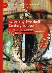 Screening Twentieth Century Europe
