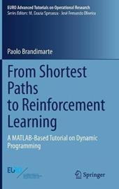 From Shortest Paths to Reinforcement Learning