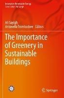 The Importance of Greenery in Sustainable Buildings  - Libro Springer Nature Switzerland AG, Innovative Renewable Energy | Libraccio.it