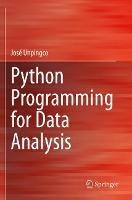 Python Programming for Data Analysis - José Unpingco - Libro Springer Nature Switzerland AG | Libraccio.it