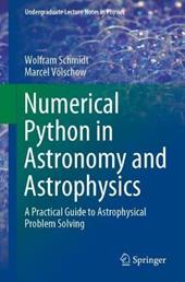 Numerical Python in Astronomy and Astrophysics