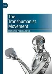 The Transhumanist Movement