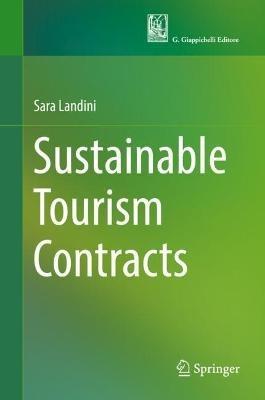 Sustainable Tourism Contracts - Sara Landini - Libro Springer Nature Switzerland AG | Libraccio.it