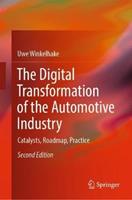 The Digital Transformation of the Automotive Industry - Uwe Winkelhake - Libro Springer Nature Switzerland AG | Libraccio.it