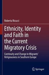 Ethnicity, Identity and Faith in the Current Migratory Crisis