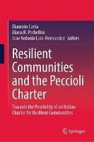 Resilient Communities and the Peccioli Charter