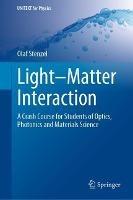 Light–Matter Interaction - Olaf Stenzel - Libro Springer Nature Switzerland AG, UNITEXT for Physics | Libraccio.it