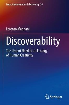 Discoverability - Lorenzo Magnani - Libro Springer Nature Switzerland AG, Logic, Argumentation & Reasoning | Libraccio.it