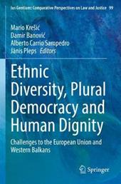 Ethnic Diversity, Plural Democracy and Human Dignity