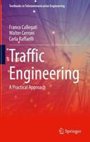 Traffic Engineering - Franco Callegati, Walter Cerroni, Carla Raffaelli - Libro Springer International Publishing AG, Textbooks in Telecommunication Engineering | Libraccio.it