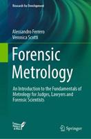 Forensic Metrology - Alessandro Ferrero, Veronica Scotti - Libro Springer International Publishing AG, Research for Development | Libraccio.it