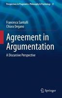 Agreement in Argumentation - Francesca Santulli, Chiara Degano - Libro Springer International Publishing AG, Perspectives in Pragmatics, Philosophy & Psychology | Libraccio.it