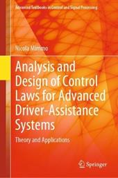 Analysis and Design of Control Laws for Advanced Driver-Assistance Systems