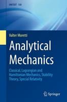 Analytical Mechanics - Valter Moretti - Libro Springer International Publishing AG, La Matematica per il 3+2 | Libraccio.it