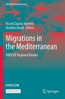 Migrations in the Mediterranean  - Libro Springer International Publishing AG, IMISCOE Research Series | Libraccio.it