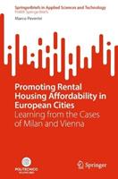 Promoting Rental Housing Affordability in European Cities - Marco Peverini - Libro Springer International Publishing AG, PoliMI SpringerBriefs | Libraccio.it