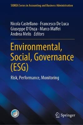 Environmental, Social, Governance (ESG)  - Libro Springer International Publishing AG, SIDREA Series in Accounting and Business Administration | Libraccio.it