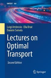 Lectures on Optimal Transport