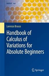 Handbook of Calculus of Variations for Absolute Beginners