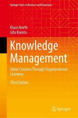 Knowledge Management - Klaus North, Gita Kumta - Libro Springer International Publishing AG, Springer Texts in Business and Economics | Libraccio.it