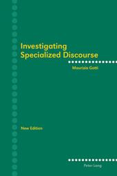 Investigating Specialized Discourse