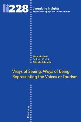 Ways of Seeing, Ways of Being  - Libro Peter Lang AG, Internationaler Verlag der Wissenschaften, Linguistic Insights | Libraccio.it