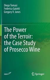 The Power of the Terroir: the Case Study of Prosecco Wine