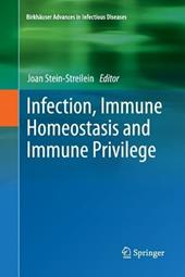 Infection, Immune Homeostasis and Immune Privilege