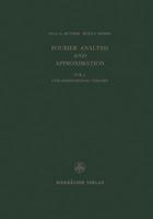 Fourier Analysis and Approximation - P.L. Butzer, Nessel, Trebels - Libro Springer Basel, Lehrbücher und Monographien aus dem Gebiete der exakten Wissenschaften | Libraccio.it