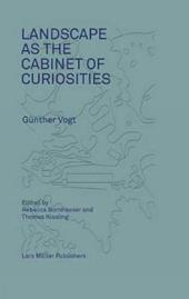 Landscape as a Cabinet of Curiosities