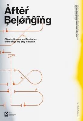 After Belonging - Lluis Alexandre Casanovas Blanco - Libro Lars Muller Publishers | Libraccio.it
