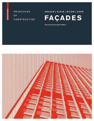 Façades - Ulrich Knaack, Tillmann Klein, Marcel Bilow - Libro Birkhauser | Libraccio.it