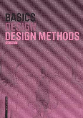 Basics Design Methods - Kari Jormakka - Libro Birkhauser, Basics | Libraccio.it