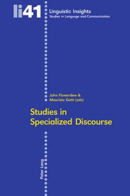 Studies in Specialized Discourse  - Libro Verlag Peter Lang, Linguistic Insights | Libraccio.it