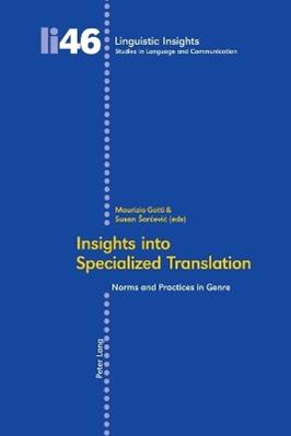 Insights into Specialized Translation  - Libro Verlag Peter Lang, Linguistic Insights | Libraccio.it