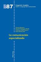 La comunicación especializada  - Libro Verlag Peter Lang, Linguistic Insights | Libraccio.it