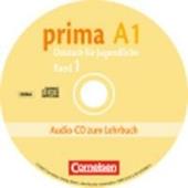 Prima. Deutsch für Jugendliche. Con CD Audio. Vol. 1