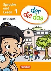 Der die das. Sprache und lesen 1. Basisbuch. Vol. 1