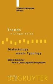 Dialectology meets Typology