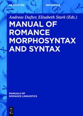 Manual of Romance Morphosyntax and Syntax