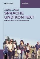 Sprache und Kontext - Regine Eckardt - Libro De Gruyter, de Gruyter Studium | Libraccio.it