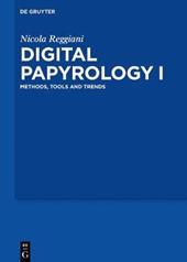 Digital Papyrology I