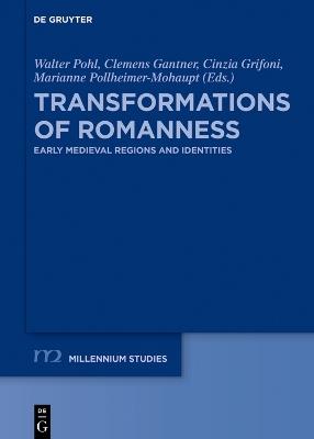 Transformations of Romanness  - Libro De Gruyter, Millennium Studien/Millennium Studies | Libraccio.it