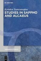 Studies in Sappho and Alcaeus