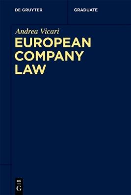 European Company Law - Andrea Vicari - Libro De Gruyter, De Gruyter Studium | Libraccio.it
