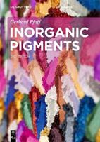 Inorganic Pigments - Gerhard Pfaff - Libro De Gruyter, De Gruyter Textbook | Libraccio.it